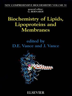 cover image of Biochemistry of Lipids, Lipoproteins and Membranes